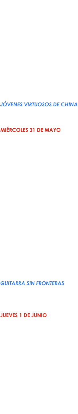 Taller de Guitarra Jazz (105)
2:00-4:00 PM
Luis David Bonilla (Panamá)

Orquesta de Guitarras (101)
4:00-7:00 PM
Germán Pinzón (director)

Seminario de Guitarra (105)
(Principiantes)
4:30-6:30 PM
Steven Campos (Colombia/Panamá)

Concierto (Ciudad del Saber)
8:00 PM
JÓVENES VIRTUOSOS DE CHINA
Junhong Kuang (China)
Hao Yang (China)

MIÉRCOLES 31 DE MAYO
Taller de Técnica (INAM) 
9:00-12:00 PM
Piotr Pakhomkin (Rusia)

Clase Maestra (101)
2:00-4:00 PM
Nadia Borislova (México/Rusia)

Taller de Guitarra Jazz (105)
2:00-4:00 PM
Luis David Bonilla (Panamá)

Orquesta de Guitarras (101)
4:00-7:00 PM
Germán Pinzón (director)

Seminario de Guitarra (105)
(Principiantes)
4:30-6:30 PM
Edwin Ehrman (Panamá)

Concierto (Ciudad del Saber)
8:00 PM
Guitarra SIN FRONTERAS
Tocato Ensamble (México)
Orquesta de Guitarras
Grisha Goryachev (Rusia)

JUEVES 1 DE JUNIO
Taller de Téc. Contemp. (INAM)
9:00-12:00 PM
Nadia Borislova (México/Rusia)

Clase Maestra (INAM)
9:00-12:00 PM
Piotr Pakhomkin (Rusia)

Recital Didáctico (Casa del Soldado)
7:00 PM
Andrés Rojas (Costa Rica)
Javier Cartín (Costa Rica)
Nuria Zúñiga (presentadora)
(Entrada libre)
